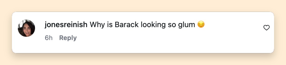 Barack's solemn demeanor sparked questions from social media users before the full context spread. One commenter asked, "Why is Barack looking so glum😔."